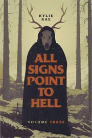 All signs point to hell, volume 3 cover image