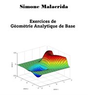 Exercices de géométrie analytique de base cover image