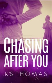 Chasing after you cover image