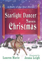 Starlight dancer saves christmas cover image