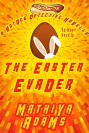 The Easter Evader cover image