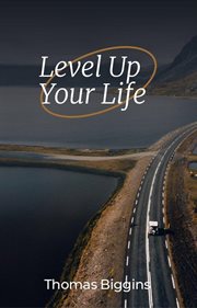 Level Up Your Life cover image