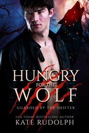Hungry for the wolf cover image
