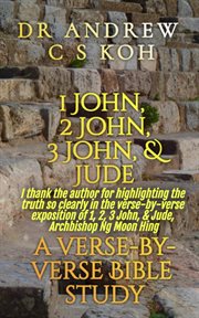 1 john, 2 john, 3 john & jude: a verse by verse bible study : a Verse by Verse Bible Study cover image