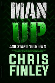 Man Up and Stand on Your Own cover image