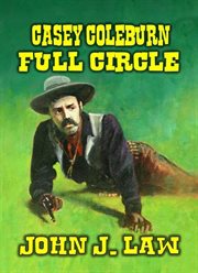 Casey Coleburn : Full Circle cover image