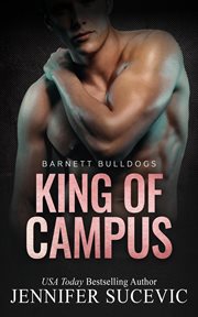 King of Campus : Barnett Bulldogs cover image
