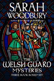 The welsh guard mysteries three book boxed set : Welsh Guard Mysteries cover image