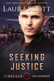 Seeking Justice : A Christian romantic suspense cover image