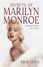 Secrets of Marilyn Monroe cover image