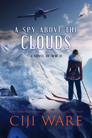 A Spy Above the Clouds cover image