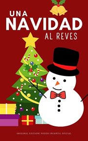 Una Navidad al Reves : Good Kids (Spanish) cover image