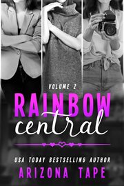 Rainbow central, volume 2 cover image