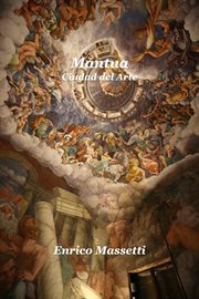Mantua Ciudad del Arte cover image