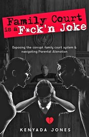 Family Court Is a F**k'n Joke cover image