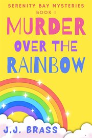 Murder Over the Rainbow cover image
