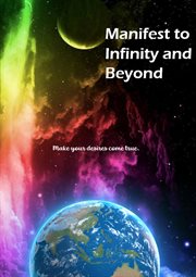 Manifest to infinity and beyond cover image