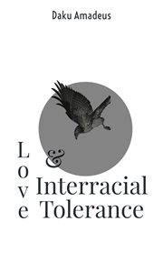 Love and International Tolerance : Love Volume cover image