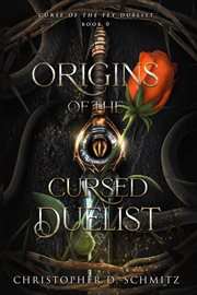 Origins of the Cursed Duelist cover image