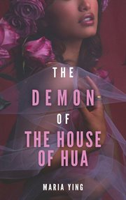 The demon of the house of hua cover image