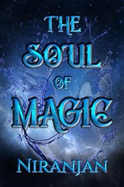The soul of magic cover image