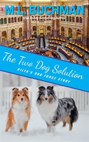 The two dog solution: a dog-ish romance : A Dog cover image
