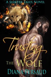 Trusting the Wolf cover image