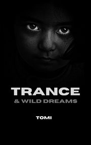 Trance & Wild Dreams cover image