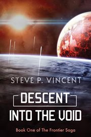 Descent into the void cover image