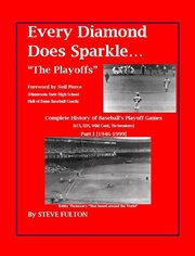 Every diamond does sparkle – "the playoffs" {part i – 1946-1999} : 1999} cover image
