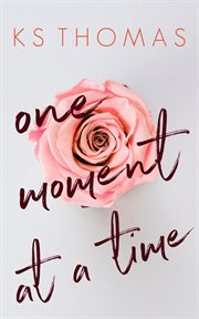 One moment at a time cover image