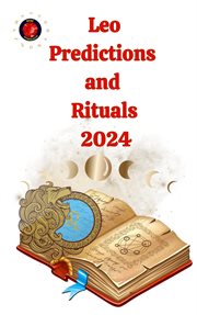 Leo Predictions and Rituals 2024 cover image
