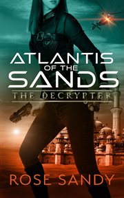The Decrypter and the Atlantis of the Sands cover image