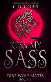 Kiss My Sass cover image