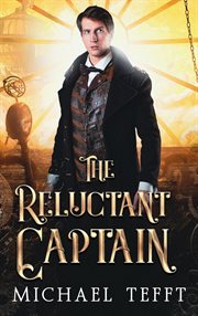 The Reluctant Captain cover image