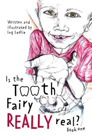 Is the Tooth Fairy Really Real? cover image