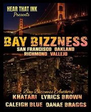 Bay bizzness cover image