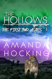 The Hollows Collection: The First Two Years cover image