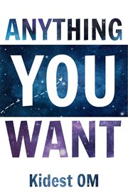 Anything You Want cover image