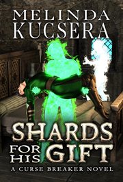 Shards for His Gift cover image