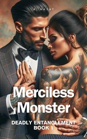 Merciless Monster : Deadly Entanglement cover image