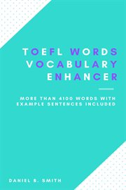 TOEFL Words : Vocabulary Enhancer cover image