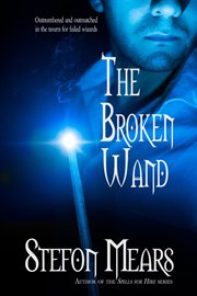 The Broken Wand cover image