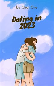 Dating in 2023 cover image