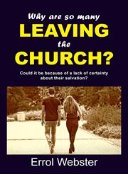 Why are so many leaving the church? cover image