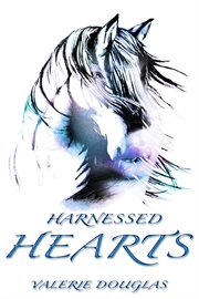 Harnessed hearts cover image
