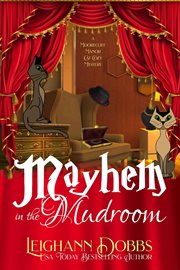 Mayhem in the Mudroom cover image