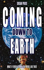 Coming Down to Earth cover image