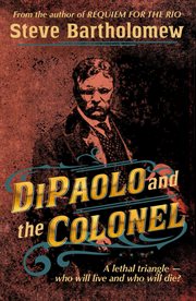 DiPaolo and the Colonel cover image