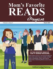 Mom's Favorite Reads eMagazine March 2023. Volume 6, issue 3 cover image